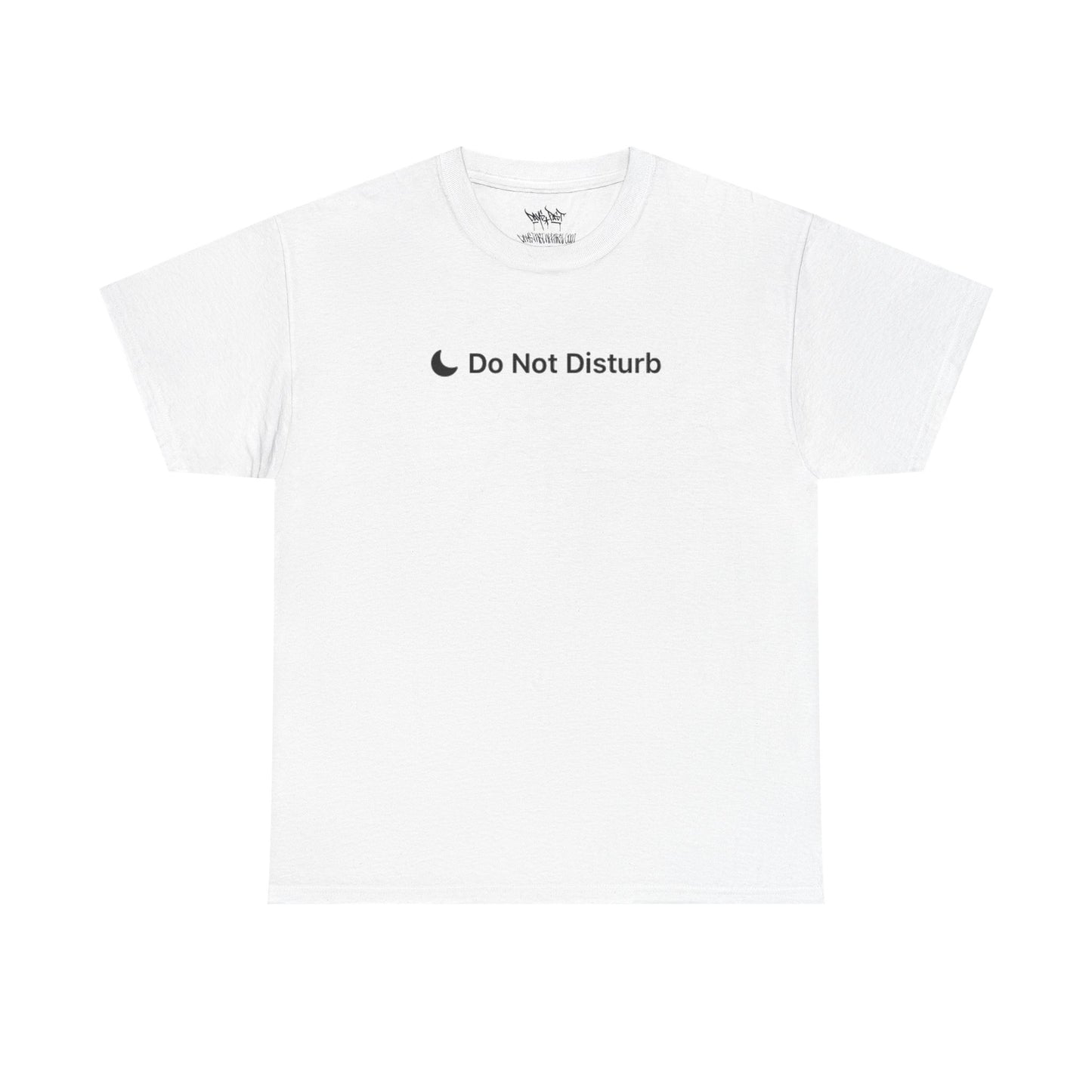 Do Not Disturb Shirt