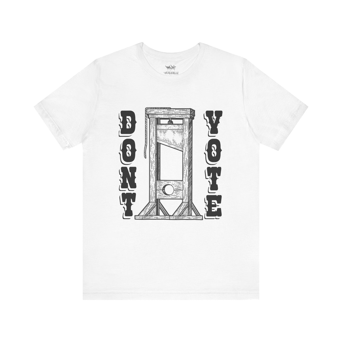 Don't Vote Tee