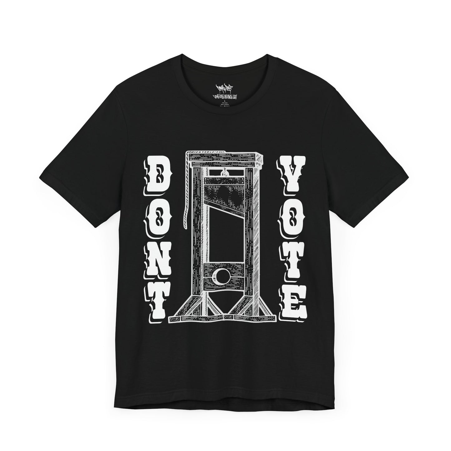 Don't Vote Tee