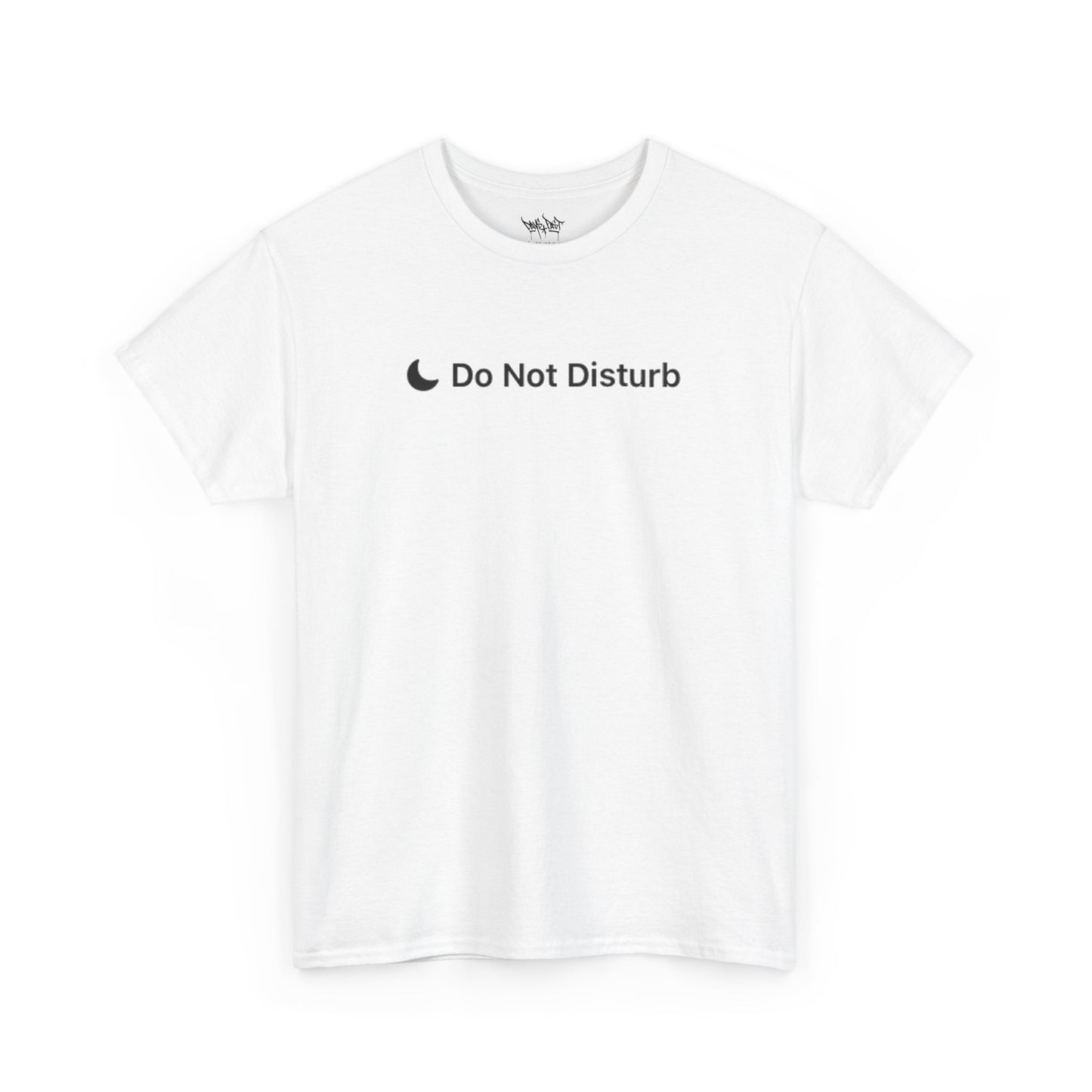 Do Not Disturb Shirt